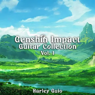 Genshin Impact Guitar Collection Vol. 1 by Harley Guio