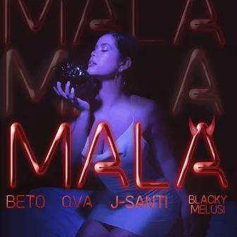 Mala by Beto