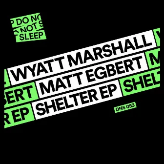 Shelter EP by Wyatt Marshall