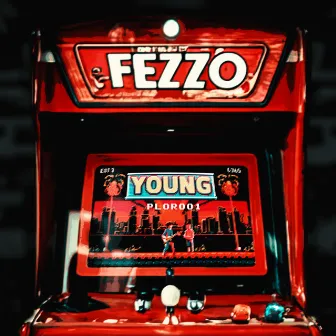 Young by FEZZO