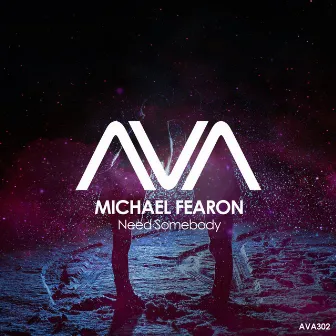 Need Somebody by Michael Fearon