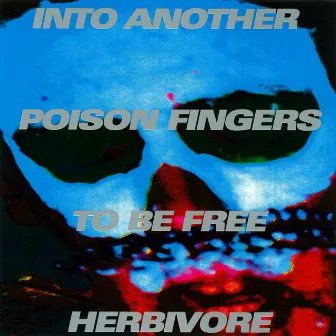 Poison Fingers by Into Another