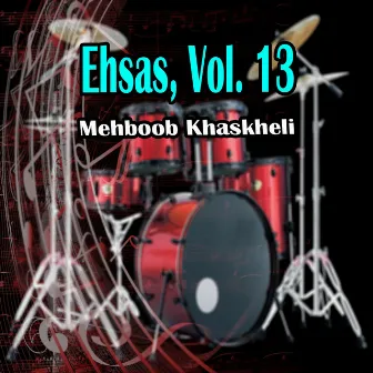 Ehsas, Vol. 13 by Mehboob Khaskheli