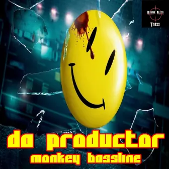 Monkey Bassline by Da Productor