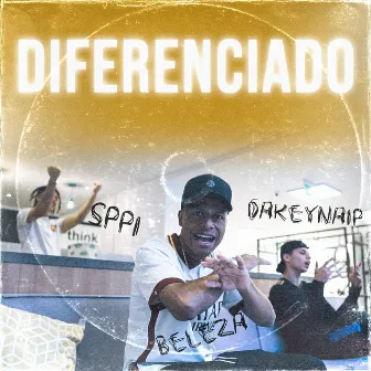 Diferenciado by DakeyNaip