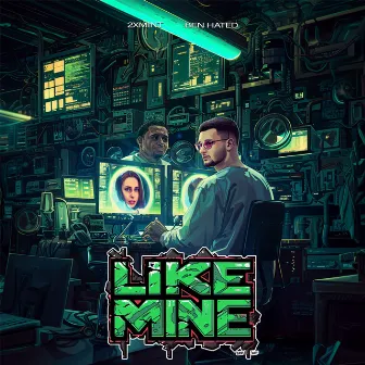 Like Mine by Ben Hated