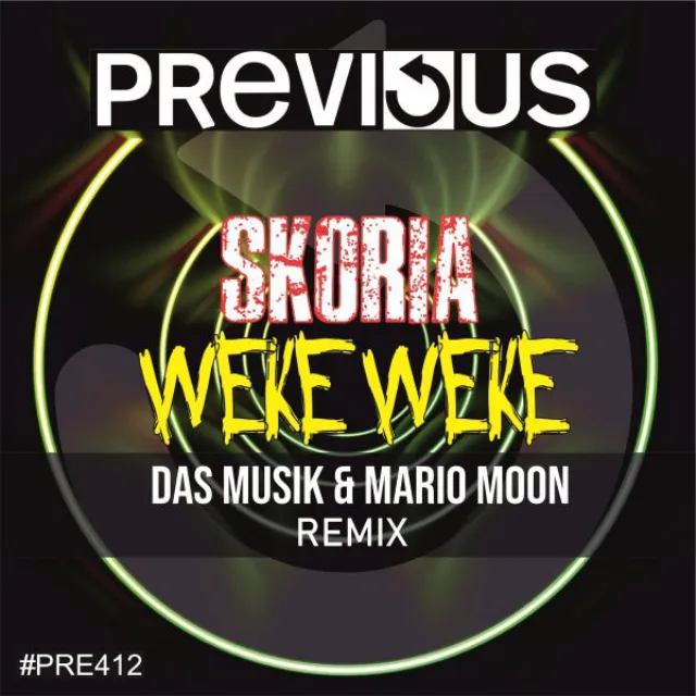 Weke Weke - DAS MusiK & Mario Moon Remix