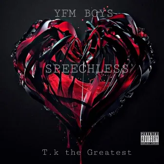 Speechless by YFM