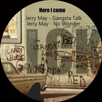 Here I Come by Jerry May