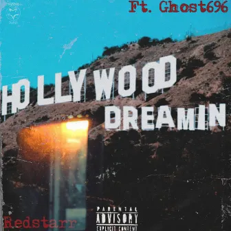 Hollywood Dreamin' by Unknown Artist