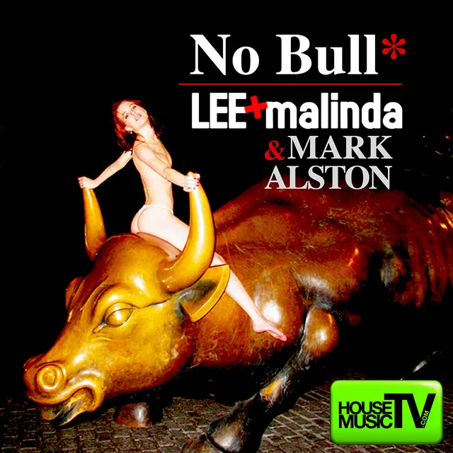 No Bull - Original Mix