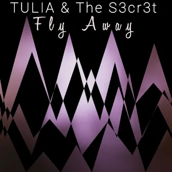 Fly Away by TULIA