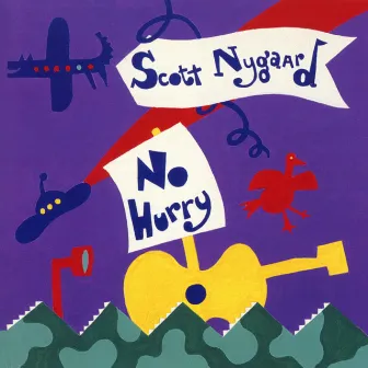 No Hurry by Scott Nygaard