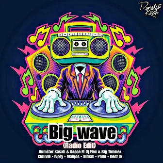 Big Wave (Radio Edit) by Basse