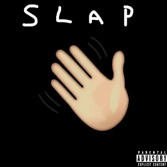 Slap! by Yung Trash