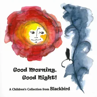 Good Morning, Good Night by Blackbird