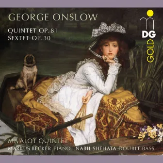 Onslow: Quintet, Op. 81 and Sextet, Op. 30 by Nabil Shehata