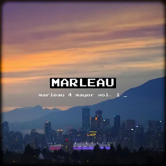 Marleau 4 Mayor, Vol. 1 by Marleau