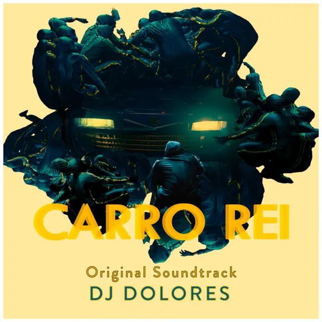 Carro Rei Original Soundtrack