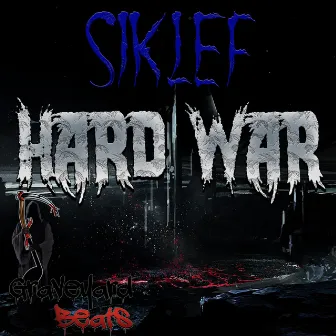 Hard War by Siklef