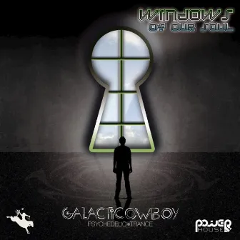 Windows of Our Soul by Galactic Cowboy