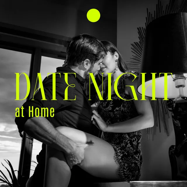 Date Night at Home: Jazz for a Sensual Evening for Couples