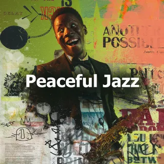 Peaceful Jazz by Simply Jazz