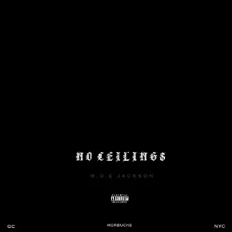 No Ceilings by MorBucks