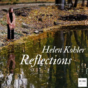 Reflections by Helen Kohler