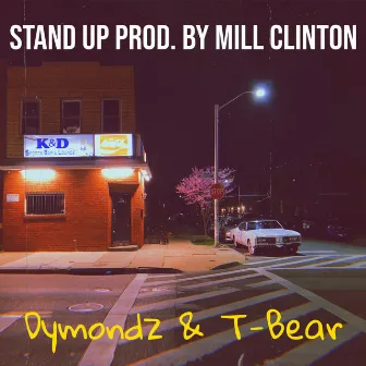 Stand Up by T-Bear