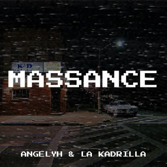 Massance by La Kadrilla