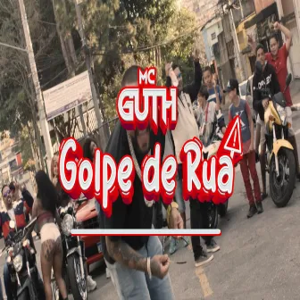 Golpe de Rua by Mc Guth