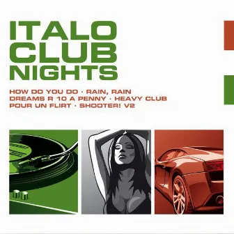 Best of Italo Club Nights by Clubsequencer