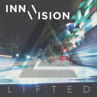 Lifted by Inna Vision