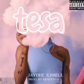 Tesa by Phell