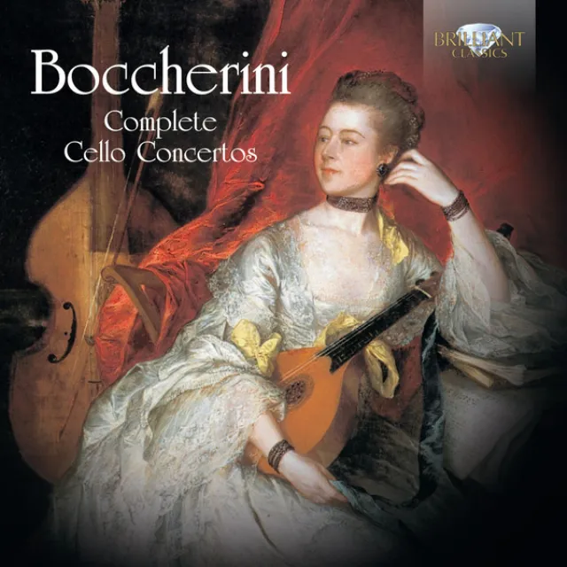 Boccherini: Complete Cello Concertos