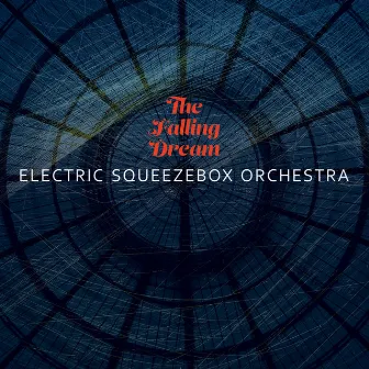 The Falling Dream by Electric Squeezebox Orchestra