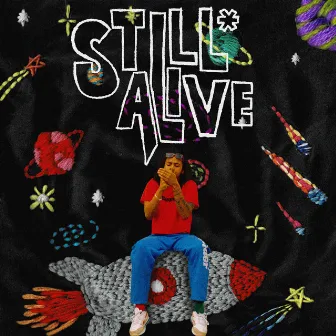 STILL* ALIVE by DavidTheTragic