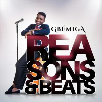 Reasons & Beats by Gbémiga