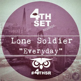 Everyday by Lone Soldier