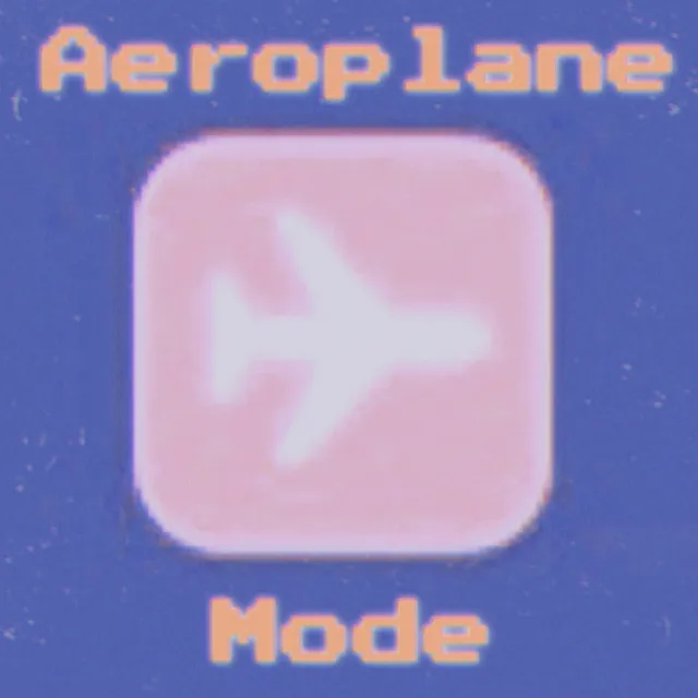 Aeroplane Mode