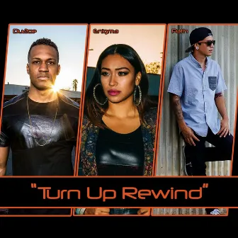 Turn Up Rewind by Path