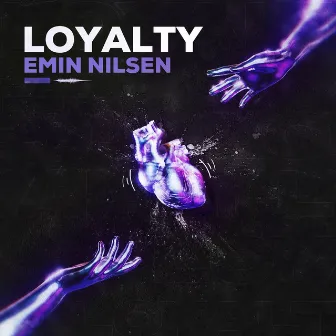 LOYALTY by Emin Nilsen