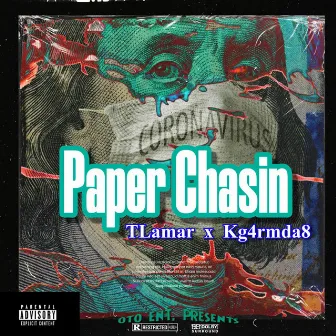 Paper Chasin by Unknown Artist