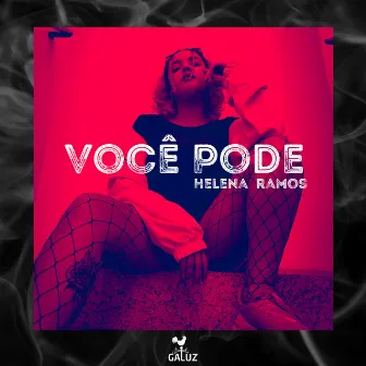 Você Pode by Helena Ramos