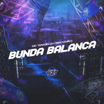 BUNDA BALANÇA by DJ BEM NOVÃO