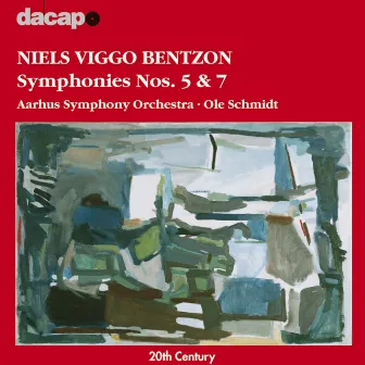 Bentzon, N.V.: Symphonies Nos. 5 and 7 by Niels Viggo Bentzon