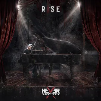 Rise by Never Surrender