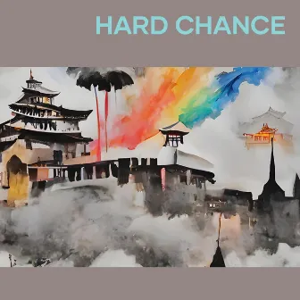 Hard Chance by Dj Mandy