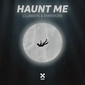 Haunt Me by Emperors Music